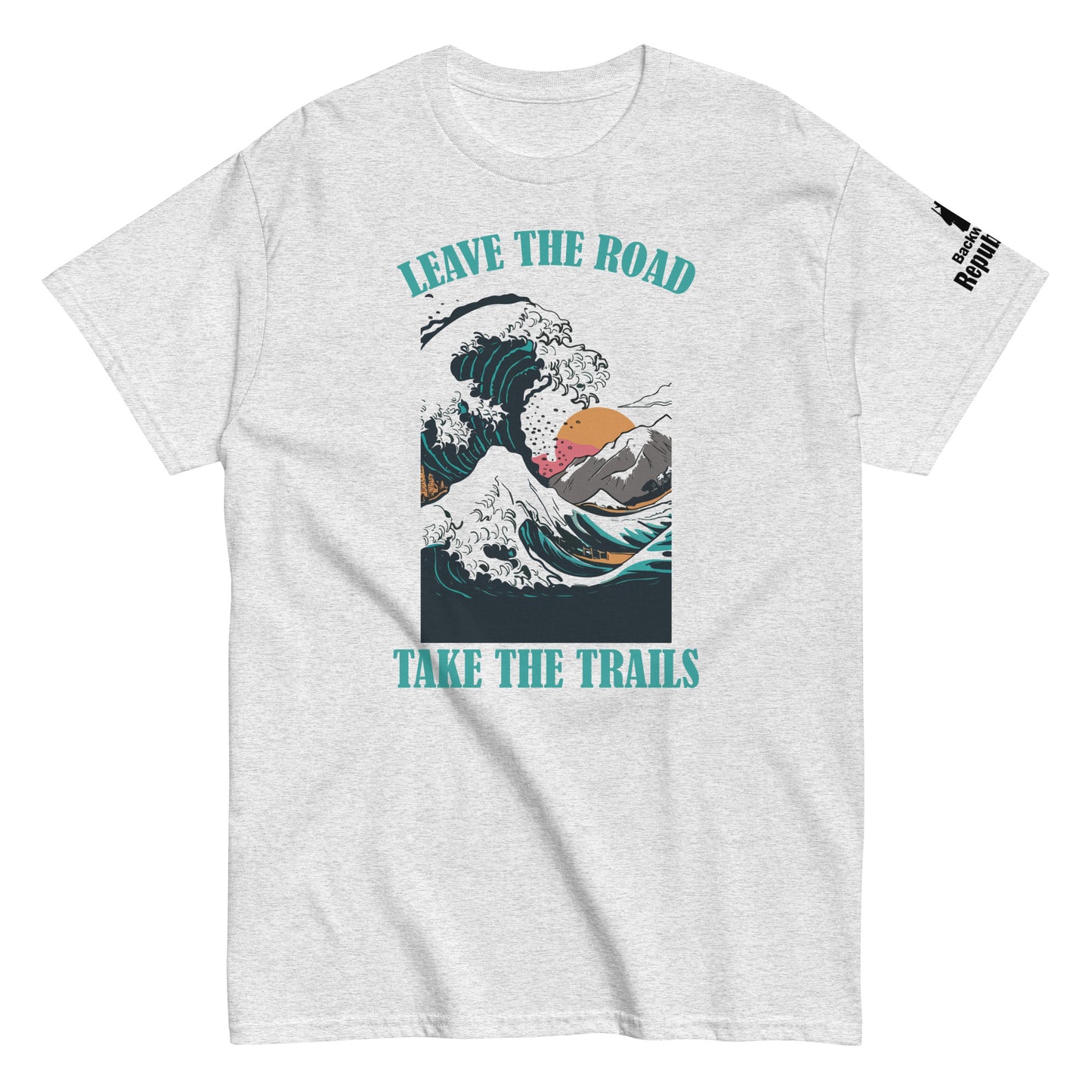 Leave the Road Take the Trails | Japanese Wave Tee | Camping Lover Gift | Scenic Outdoor Shirt | Adventure Awaits Shirt | Wanderlust Tee