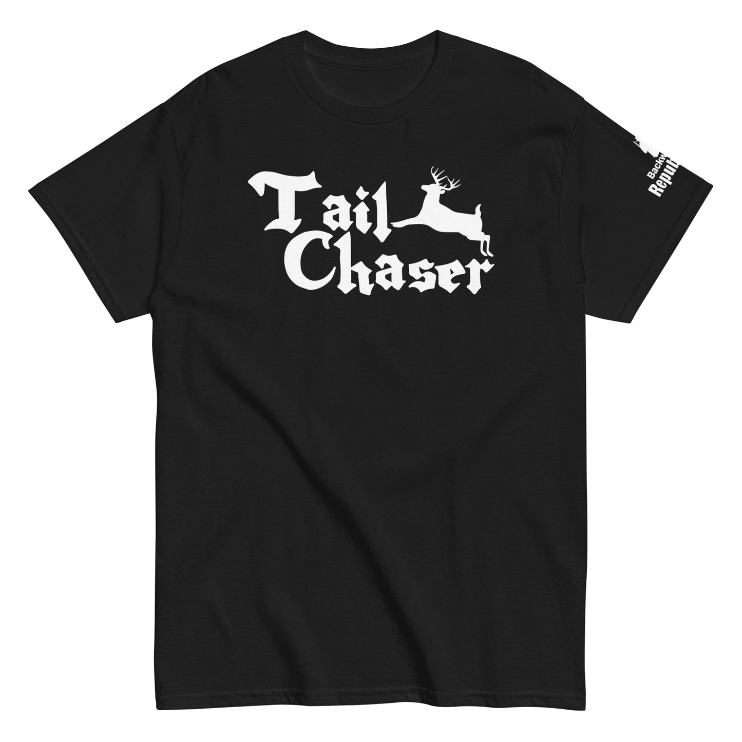 Funny Hunting Shirt | Tail Chaser Shirt | Deer Hunting Shirt | Funny Deer Meme Shirt | Hunting Season Tee | Hunting Trip Shirt