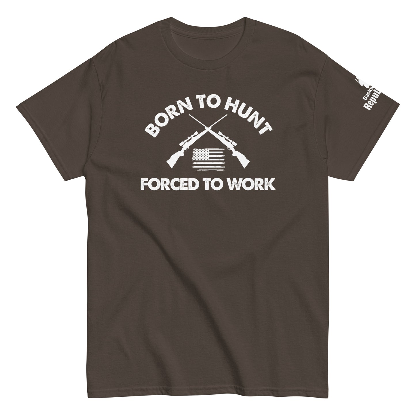 Born to Hunt Forced to Work Shirt | Funny Hunting Shirt | Hunting Trip Shirt | Hunting Season Shirt | Dad Hunting Shirt | Deer Season Shirt
